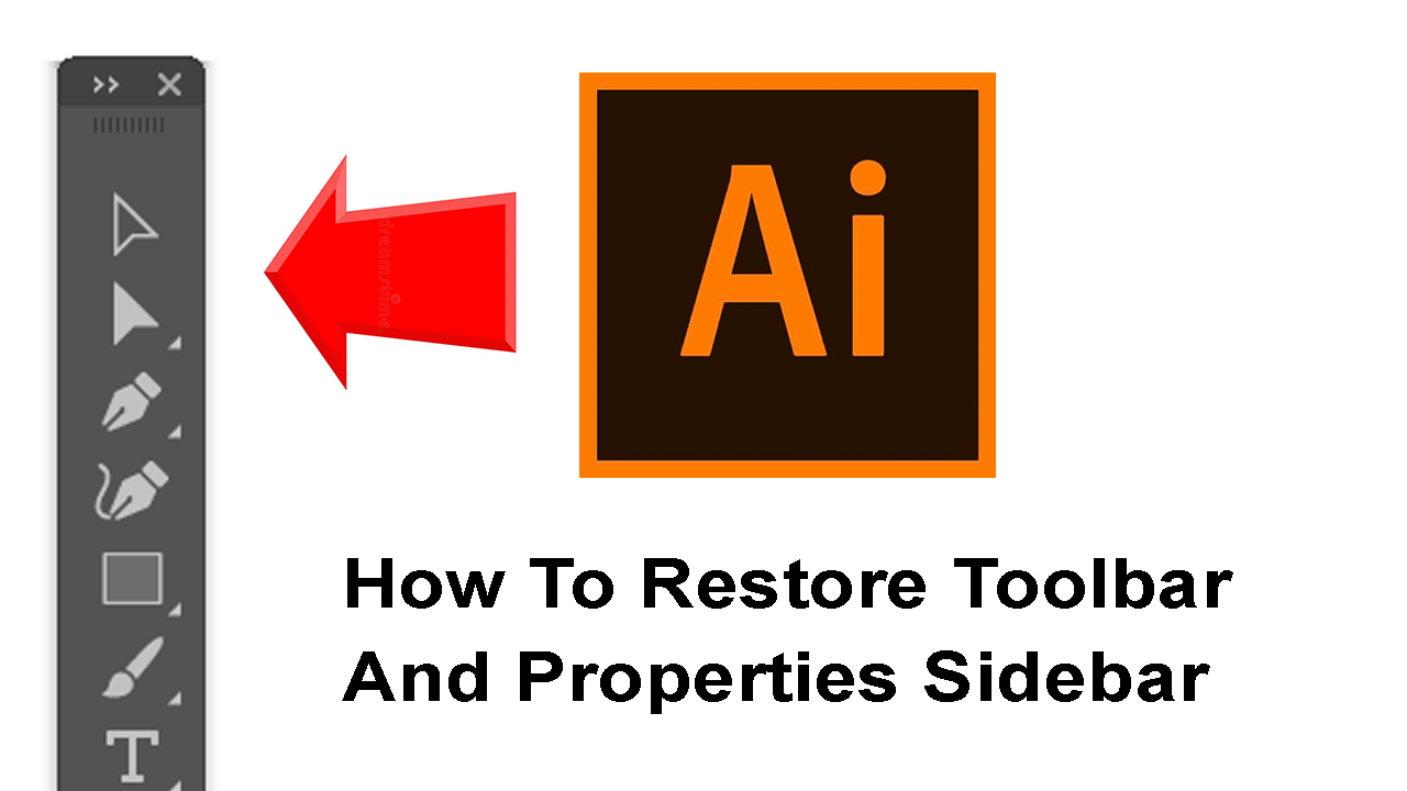  / Adobe Illustrator, restore toolbar, restore properties sidebar, Illustrator tutorial, resetting workspace in Illustrator