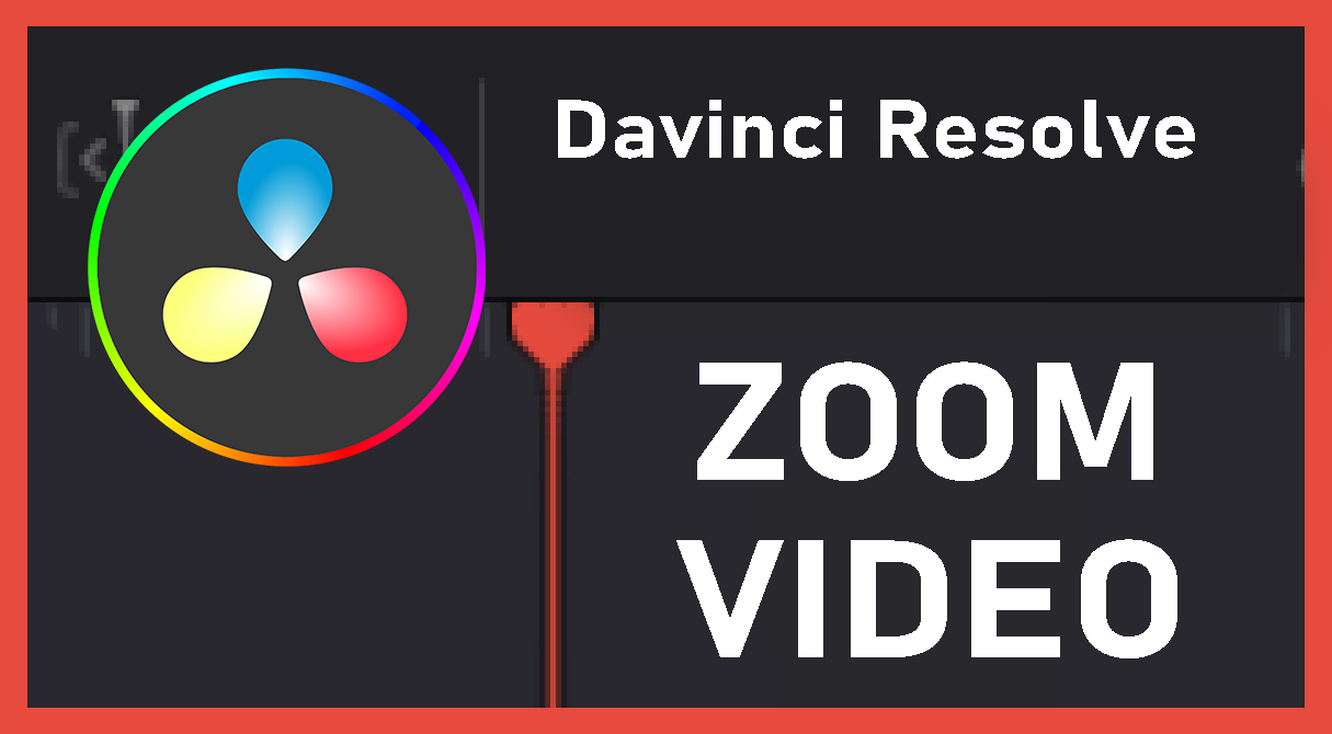  / DaVinci Resolve 18, video editing, zoom effect, tutorial, guide