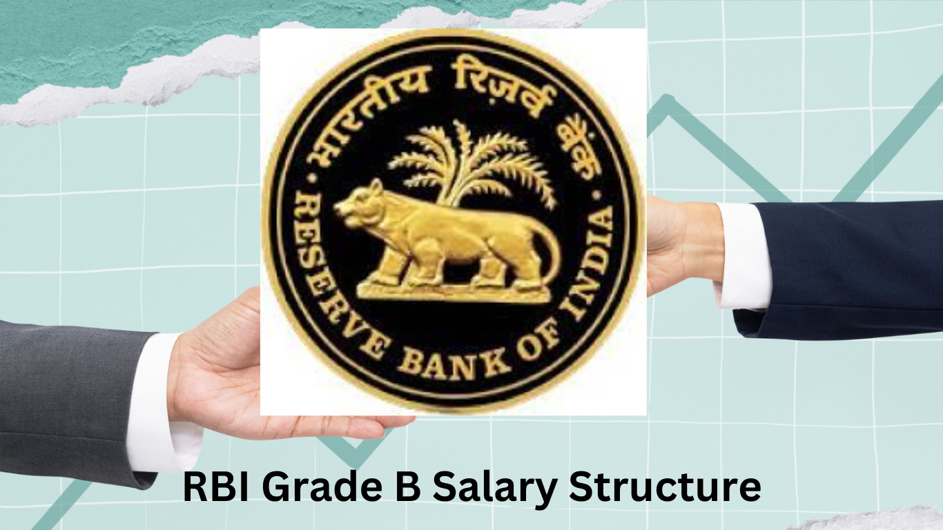 RBI Grade B Officer Salary: Perks, Allowances & Promotions