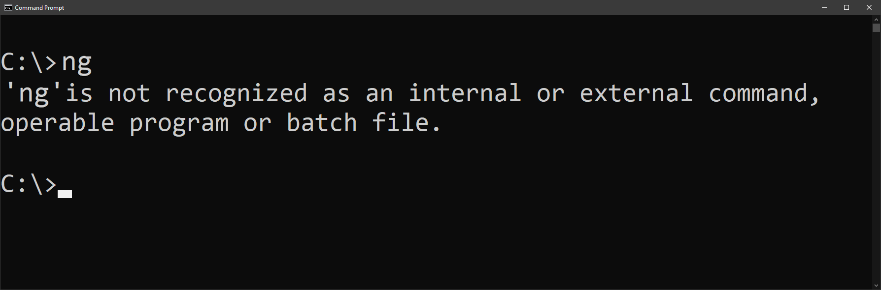 NG is not recognized as an internal or external command angular ng is not recognized as an internal or external command, operable program or batch file
